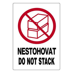 Etiketa "NESTOHOVAT/DO NOT STACK"